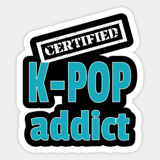 Certified K-Pop addict - stamped on Black Sticker